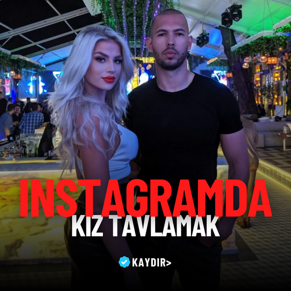 Andrew Tate - Instagramda Kız Tavlama (SON 8 SAAT)