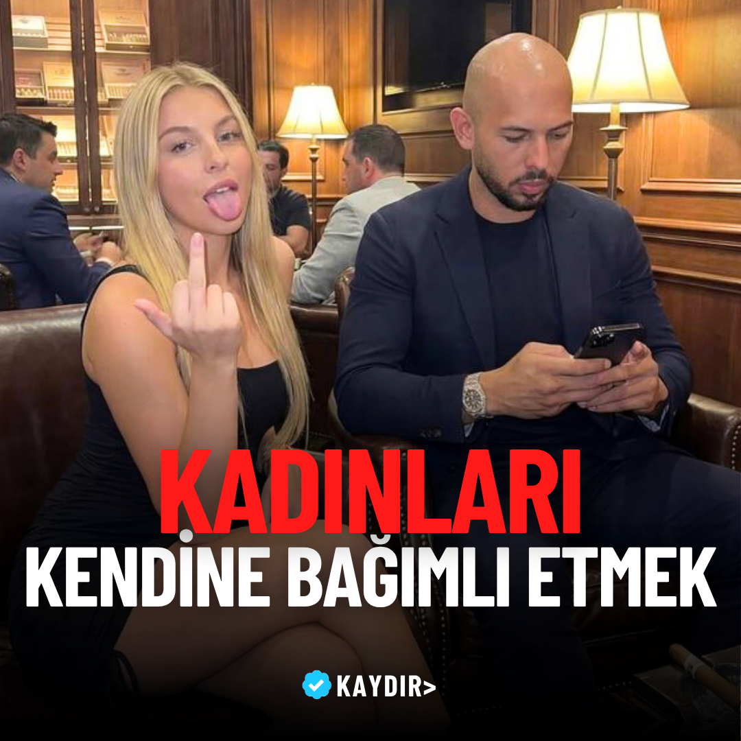 Andrew Tate - Kadınları Kendine Bağımlı Et (SON 8 SAAT)